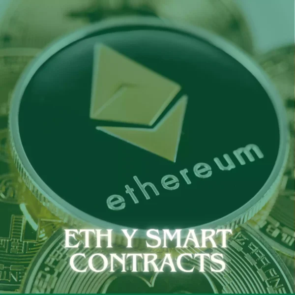 ETH y Smart Contracts